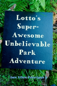 Lotto's Super-Awesome Unbelievable Park Adventure